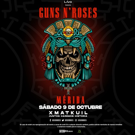 ZzzDISPONIBLE PRONTO GUNS N ROSES - MERIDA, MEXICO 2021
